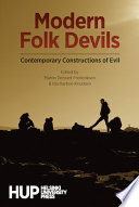 Modern folk devils : contemporary constructions of evil /