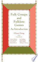 Folk groups and folklore genres : an introduction /