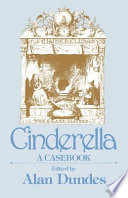 Cinderella, a casebook /