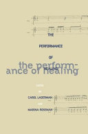 The performance of healing /