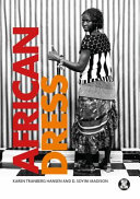 African dress : fashion, agency, performance /