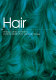 Hair : styling, culture and fashion /