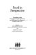 Food in perspective : proceedings of the Third International Conference on Ethnological Food Research, Cardiff, Wales, 1977 /