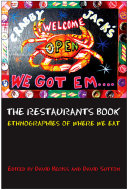 The restaurants book : ethnographies of where we eat /
