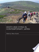 Death and dying in contemporary Japan /