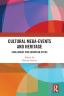 Cultural mega-events and heritage : challenges for European cities /