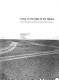 Living on the edge of the Sahara ; a study of traditional forms of habitation and types of settlement in Morocco /