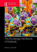 The Routledge handbook of festivals /