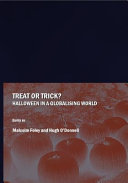 Treat or trick? : Halloween in a globalising world /