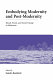 Embodying modernity and postmodernity : ritual, praxis, and social change in Melanesia /
