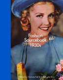 1930s fashion : the definitive sourcebook /