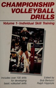 Championship volleyball drills /