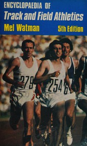 Encyclopedia of track and field athletics /