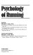 Psychology of running /