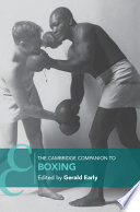 The Cambridge companion to boxing /