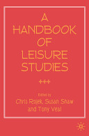 A handbook of leisure studies /