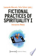 Fictional practices of spirituality.