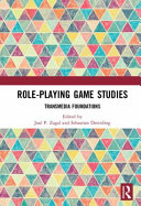 Role-playing game studies : transmedia foundations /