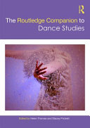 The Routledge companion to dance studies /