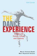 The dance experience : insights into history, culture, and creativity /