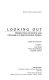 Looking out : perspectives on dance and criticism in a multicultural world /