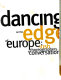Dancing on the edge of Europe : Irish choreographers in conversation /