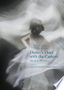 Dance's Duet with the Camera : Motion Pictures /