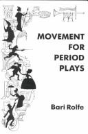 Movement for period plays with Bari Rolfe /