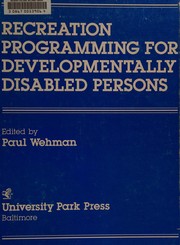 Recreation programming for developmentally disabled persons /