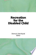 Recreation for the disabled child /