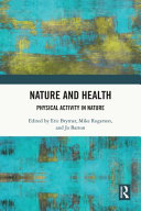 Nature and health : physical activity in nature /