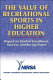 The value of recreational sports in higher education /
