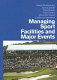 Managing sport facilities and major events /