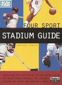 The complete four sport stadium guide /