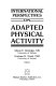 International perspectives on adapted physical activity /