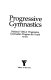 Progressive gymnastics : national YMCA progressive gymnastics program for youth /