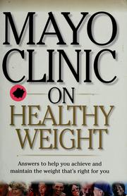 Mayo Clinic on healthy weight /