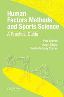 Human factors methods and sports science : a practical guide /