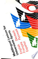 Multilingual lexicon for Universiade sports : English, Francais, Espanol, Deutsch, Russkii /