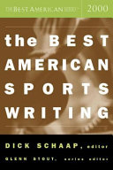 The best American sports writing 2000 /