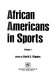 African Americans in sports /