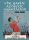 The Gaelic Athletic Association, 1884-2009 /