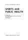 Sports and public health /