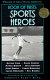 Book of firsts : sports heroes /