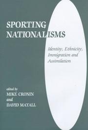 Sporting nationalisms : identity, ethnicity, immigration and assimilation /