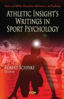 Athletic insight's writings in sport psychology /