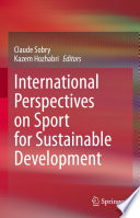 International Perspectives on Sport for Sustainable Development  /