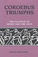 Coroebus triumphs : the alliance of sport and the arts /