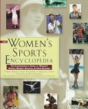 The women's sports encyclopedia /