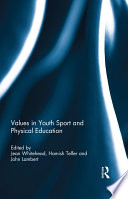 Values in youth sport and physical education /